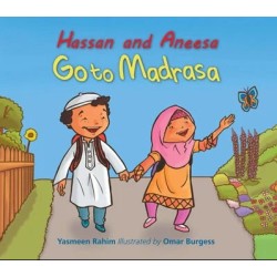 Hassan and Aneesa Go To Madrasa