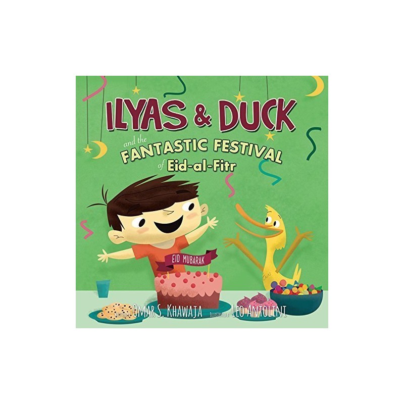 Ilyas and Duck Fantastic Festival of Eid ul Fitr