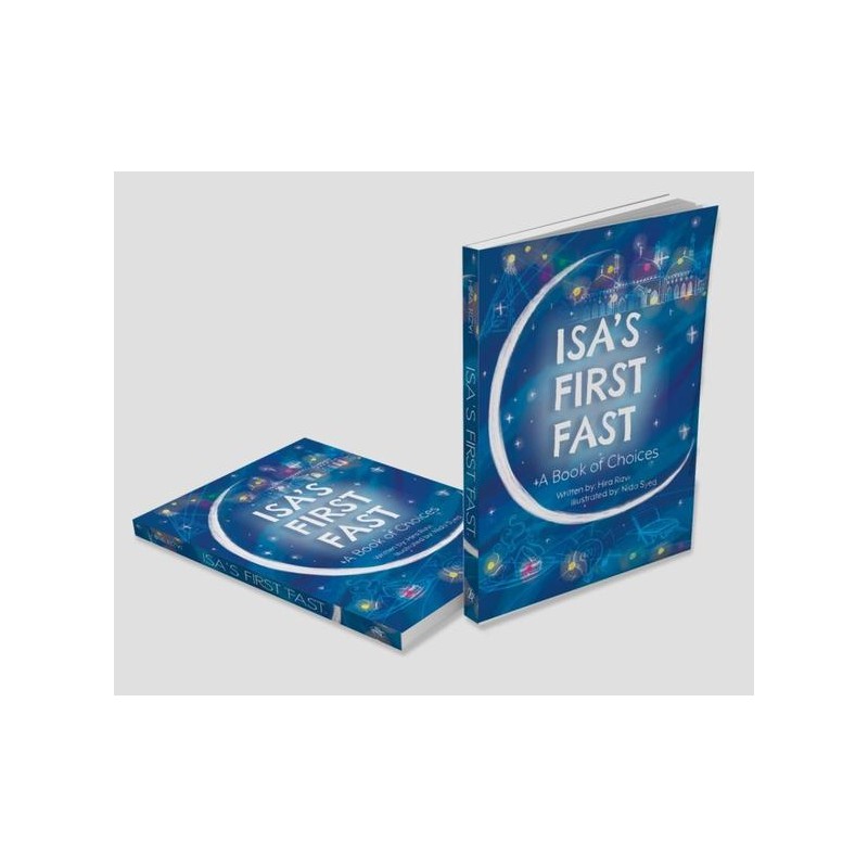 Isa's First Fast: A Book of Choices