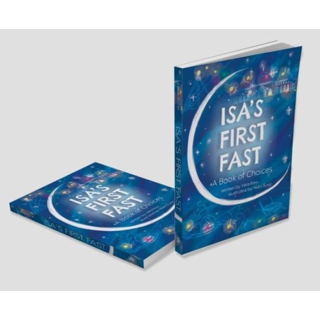 Isa's First Fast: A Book of Choices