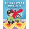 Zaydo Potato Allah Loves Me