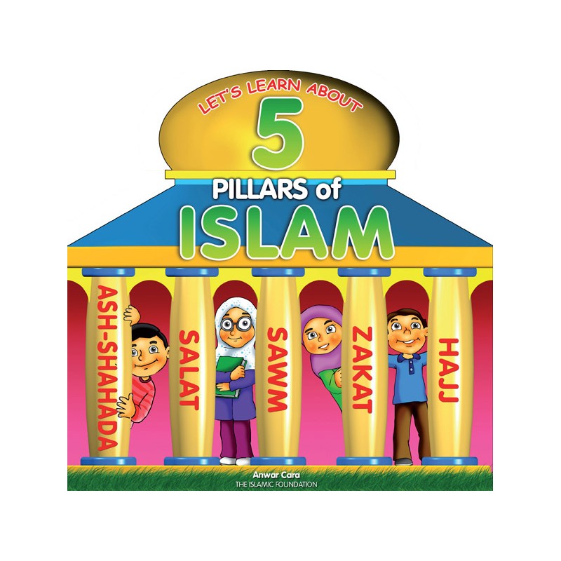 Lets learn about 5 Pillars of Islam