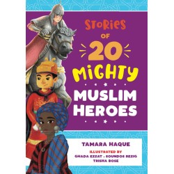 Stories of 20 Mighty Muslim...