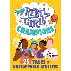 Rebel Girls Champions: 25...