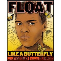 Float Like a Butterfly