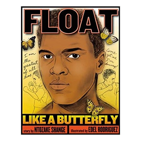 Float Like a Butterfly