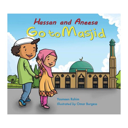 Hassan and Aneesa Go To Masjid