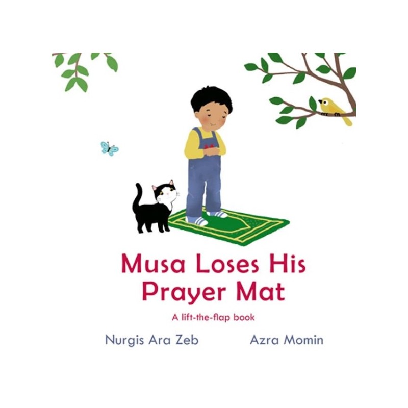 Musa Loses His Prayer Mat