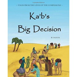 Ka'b's Big Decision