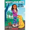 Must Love Pets: Friends Fur-Ever