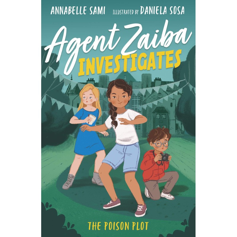 Agent Zaiba Investigates: The Poison Plot