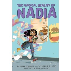 The Magical Reality of Nadia (Book 1)