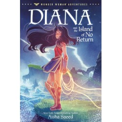 Diana And The Island Of No Return (Book 1)