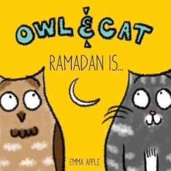Owl & Cat: Ramadan is...