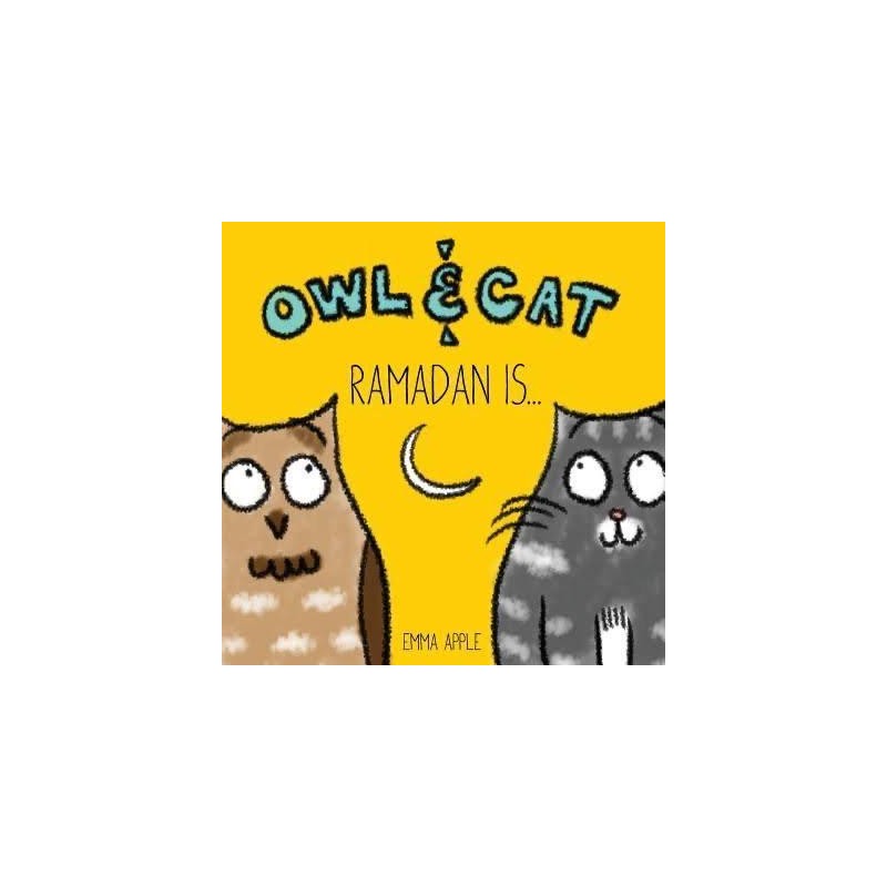 Owl & Cat: Ramadan is...