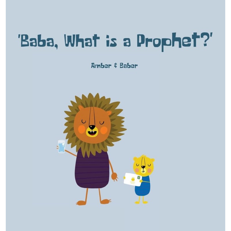 Baba, What is a Prophet?