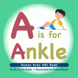 A is for Ankle: Human Body...