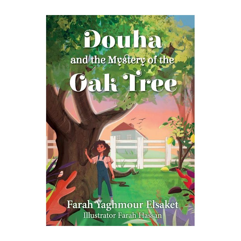 Douha and the Mystery of the Oak Tree
