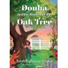 Douha and the Mystery of the Oak Tree