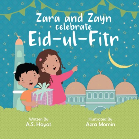 Zara and Zayn Celebrate Eid-ul-Fitr