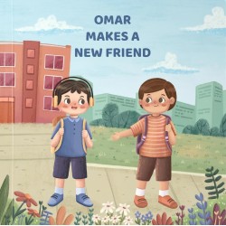 Omar Makes a New Friend