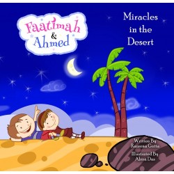 Faatimah & Ahmed: Miracles in the Desert