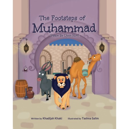 The Footsteps of Muhammad (PBUH)