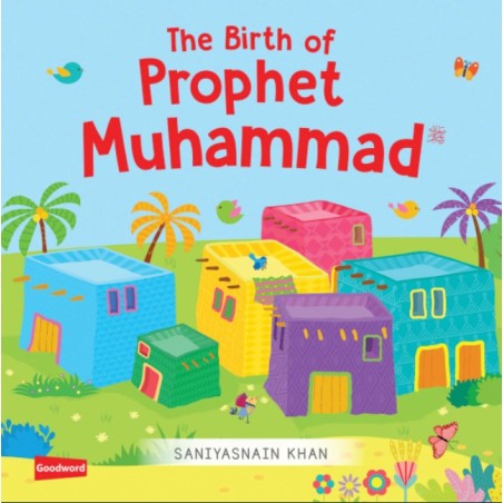 The Birth of Prophet Muhammad