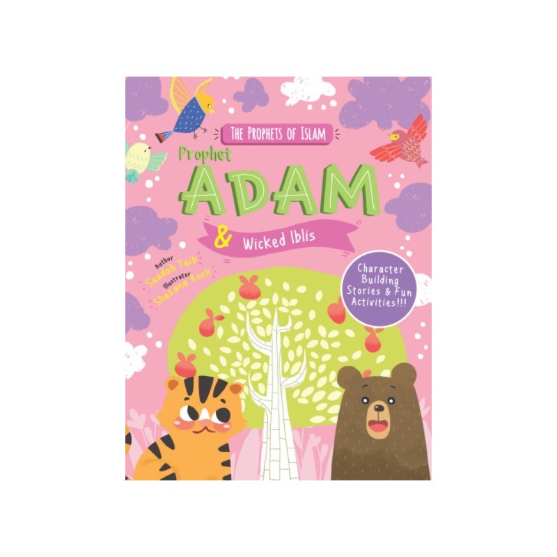 Prophet Adam and Wicked Iblis