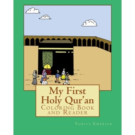 My First Holy Qur'an: Coloring Book and Reader