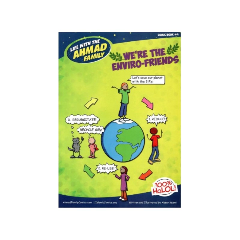 Life with the Ahmad Family: We’re the Enviro-Friends! (Comic Book 4)