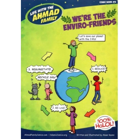 Life with the Ahmad Family: We’re the Enviro-Friends! (Comic Book 4)
