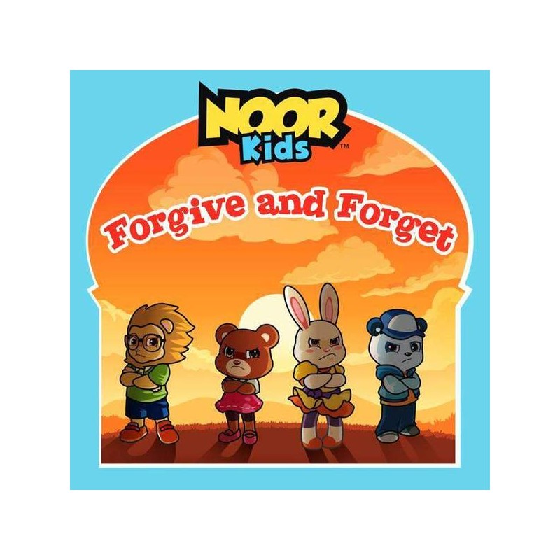 Noor Kids: Forgive and Forget
