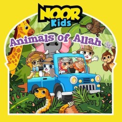 Noor Kids: Animals of Allah