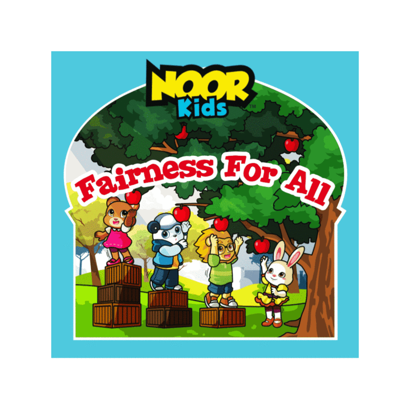 Noor Kids: Fairness For All
