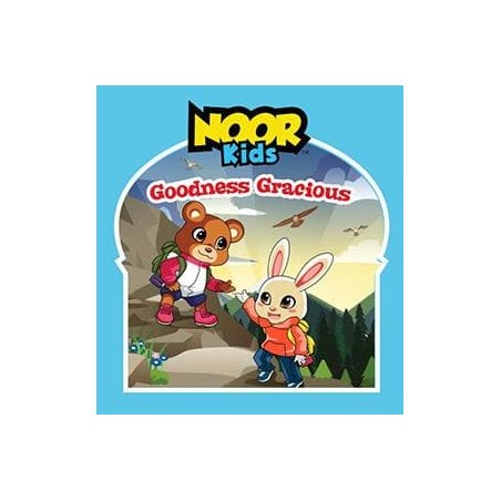 Noor Kids: Goodness Gracious