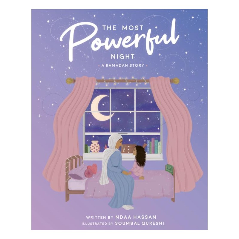 The Most Powerful Night: A Ramadan Story