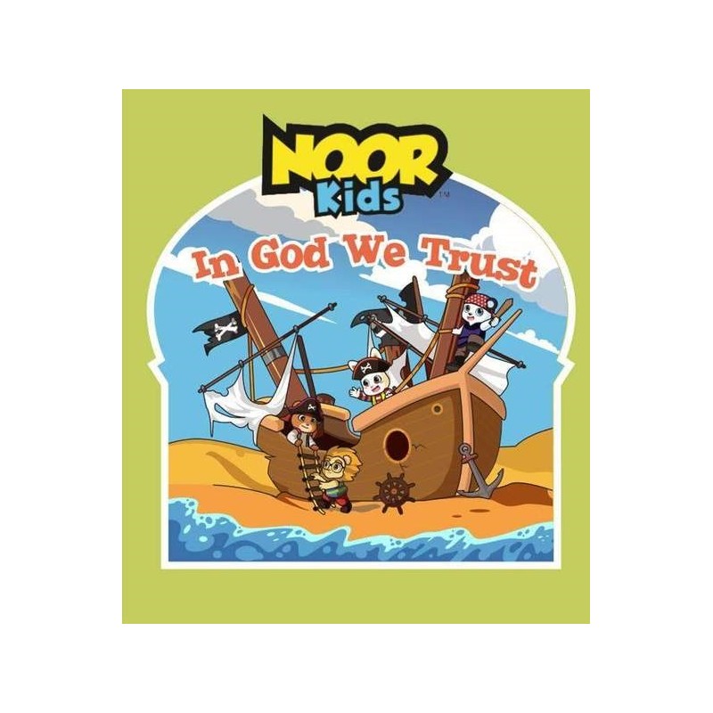 Noor Kids: In God We Trust