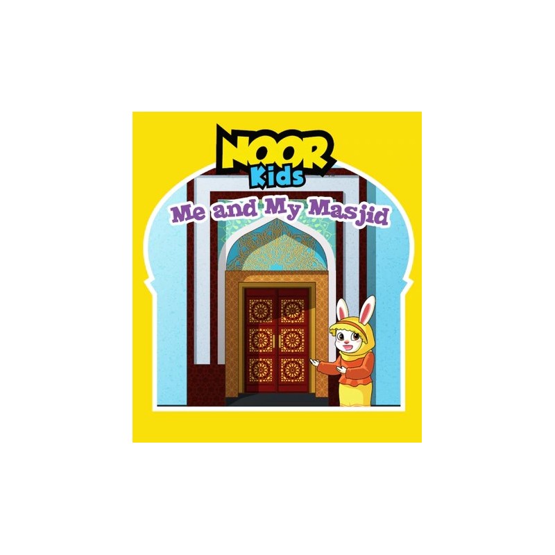 Noor Kids: Me And My Masjid