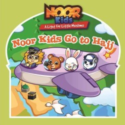 Noor Kids: Go To Hajj