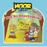 Noor Kids: Not So Smartpants