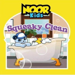 Noor Kids: Squeaky Clean