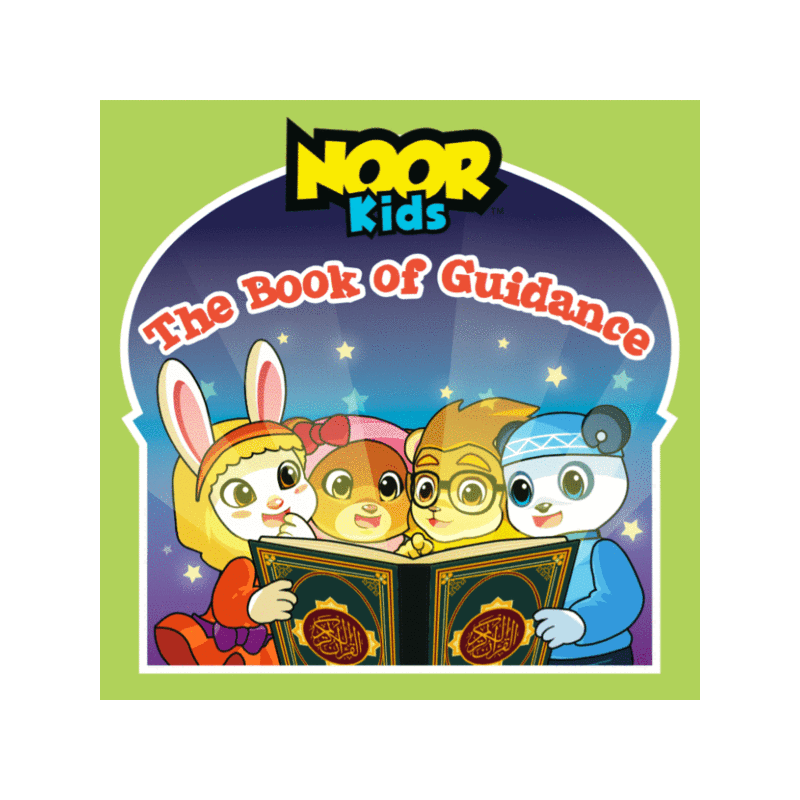 Noor Kids: The Book Of Guidance