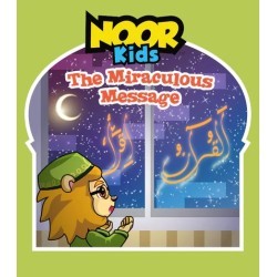 Noor Kids: The Miraculous Message