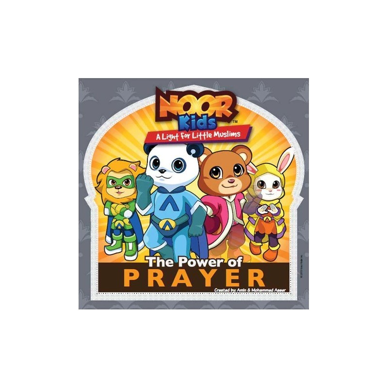 Noor Kids: The Power of Prayers