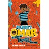 Planet Omar: Accidental Trouble Magnet (Book 1)