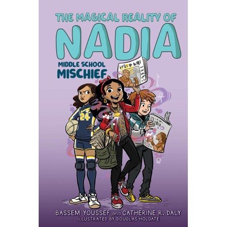 Magical Reality of Nadia: Middle School Mischief (Book 2)