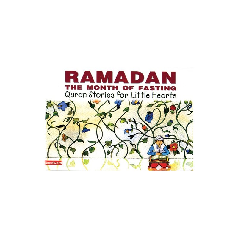 Ramadan: The Month of Fasting