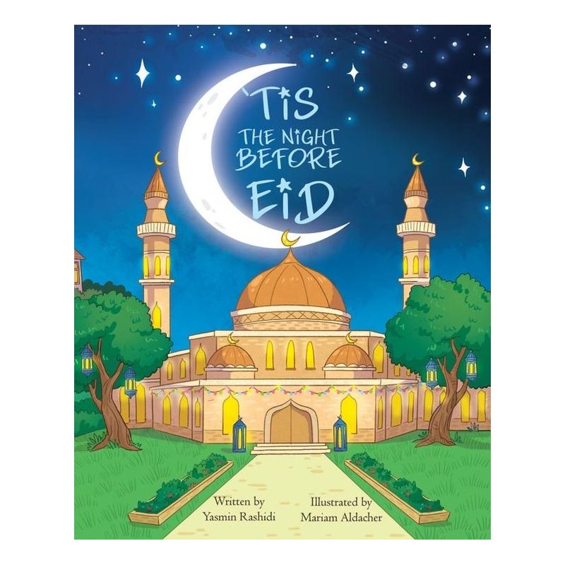Tis the Night Before Eid