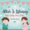Allah is Listening: Kids Daily Dua Book